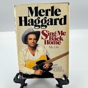 Sing Me Back Home My Life by Merle Haggard w/ Peggy Russell 1981 HC/DJ